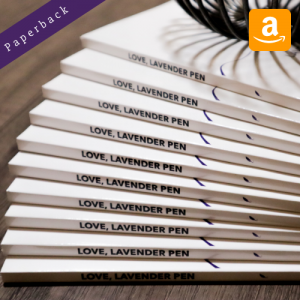 Love, Lavender Pen - Volume I [Paperback - Amazon]
