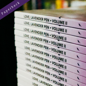 Love, Lavender Pen - Volume II [Paperback]