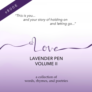Love, Lavender Pen - Volume II [eBook]